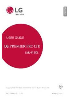 LG Premier Pro LTE LML 413 DL manual. Smartphone Instructions.
